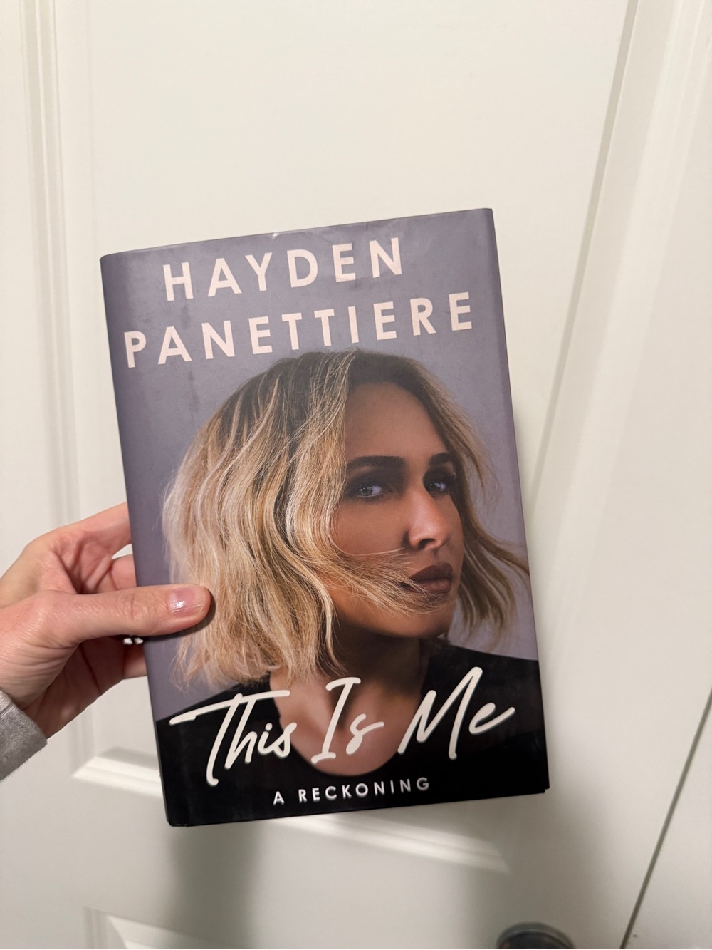 Hayden Panettiere This Is Me A Reckoning - Hardcover